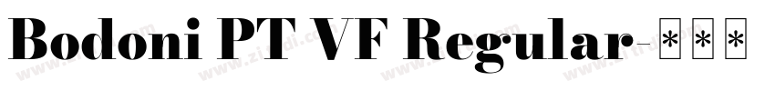 Bodoni PT VF Regular字体转换